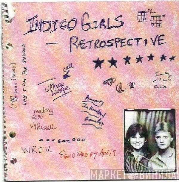 Indigo Girls  - Retrospective