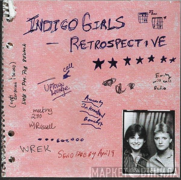 Indigo Girls  - Retrospective