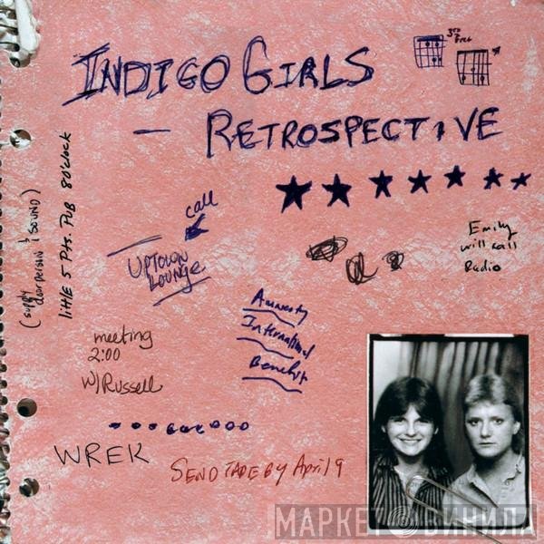 Indigo Girls  - Retrospective