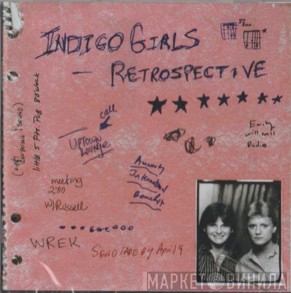 Indigo Girls  - Retrospective