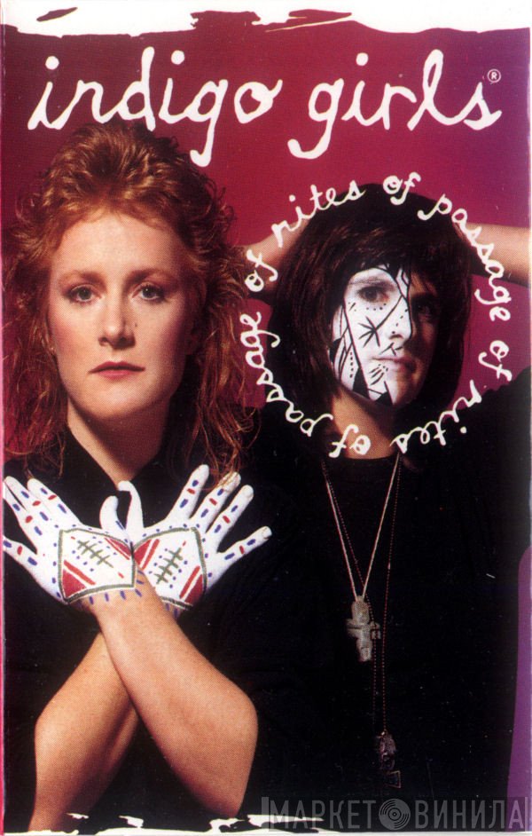 Indigo Girls  - Rites Of Passage