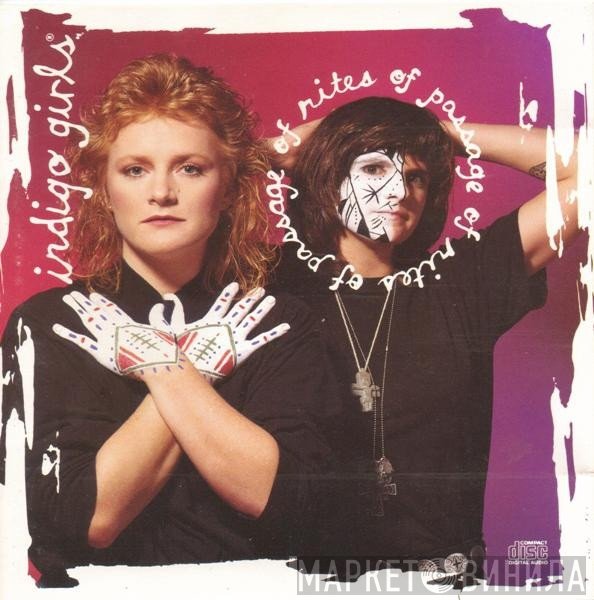 Indigo Girls  - Rites Of Passage