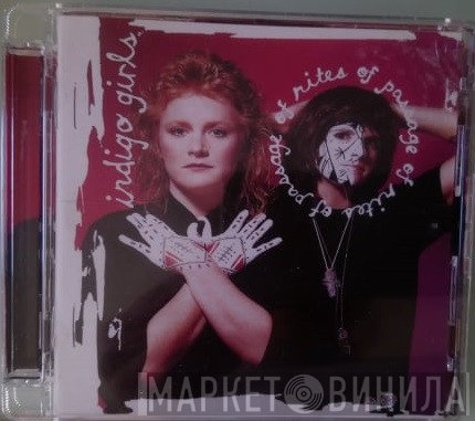 Indigo Girls  - Rites Of Passage