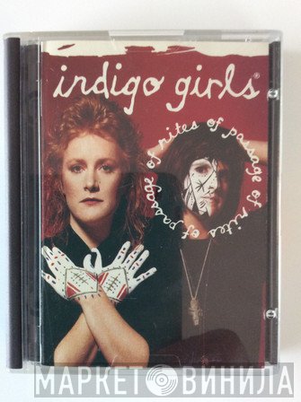 Indigo Girls  - Rites Of Passage