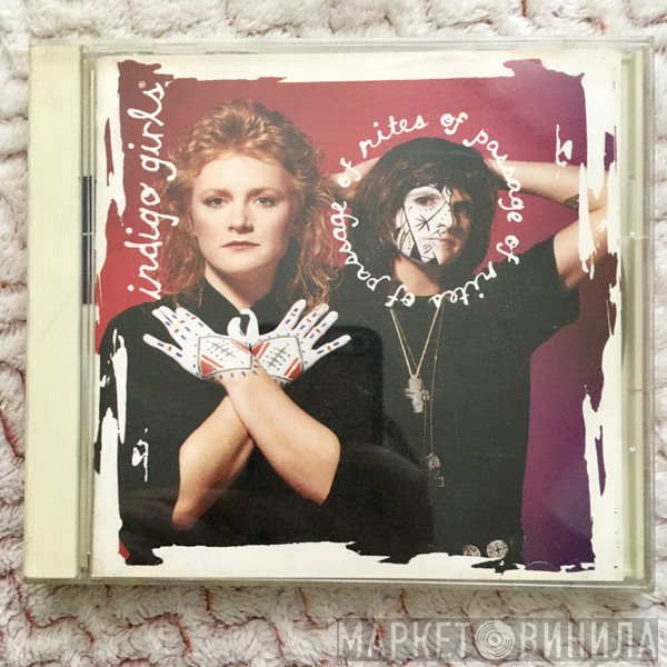Indigo Girls  - Rites Of Passage