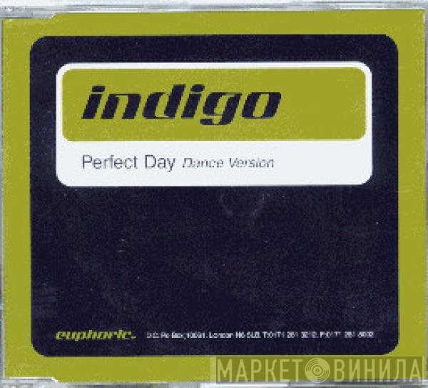 Indigo  - Perfect Day (Dance Version)