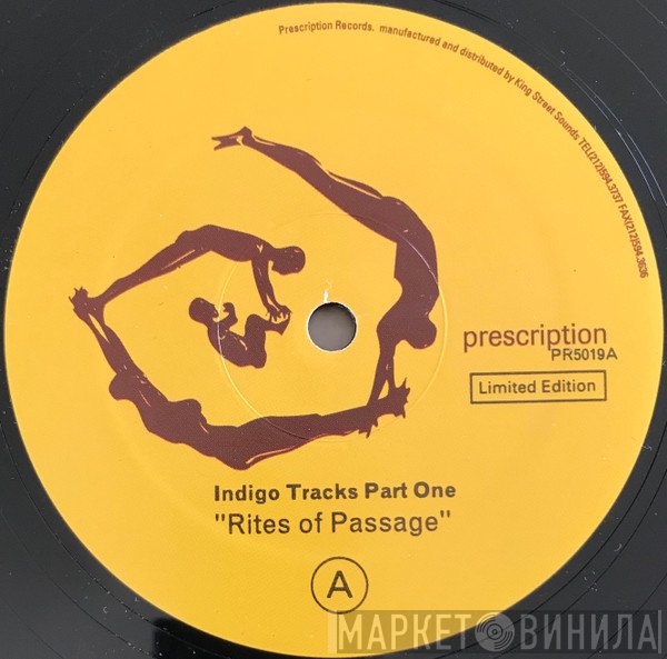 Indigo Tracks - Part One : Rites Of Passage