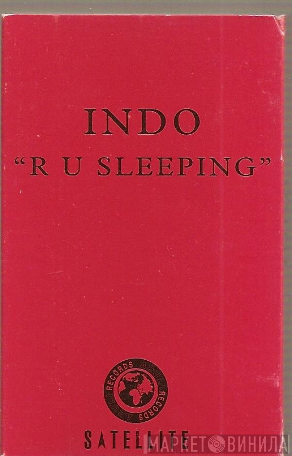 Indo - Are U Sleeping