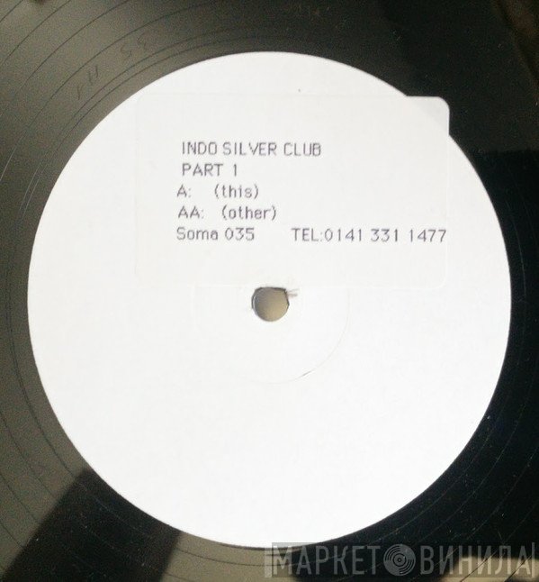 Indo Silver Club  - Part 1 / Part 2