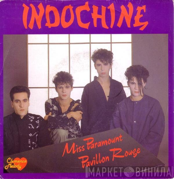 Indochine  - Miss Paramount / Pavillon Rouge