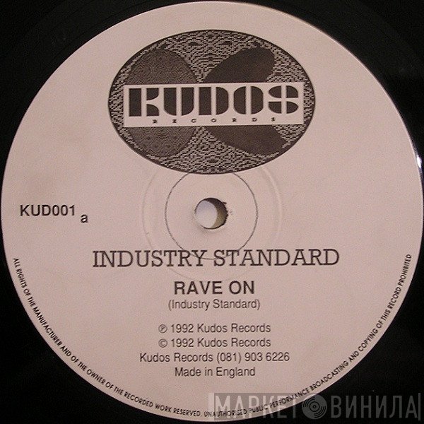 Industry Standard - Rave On