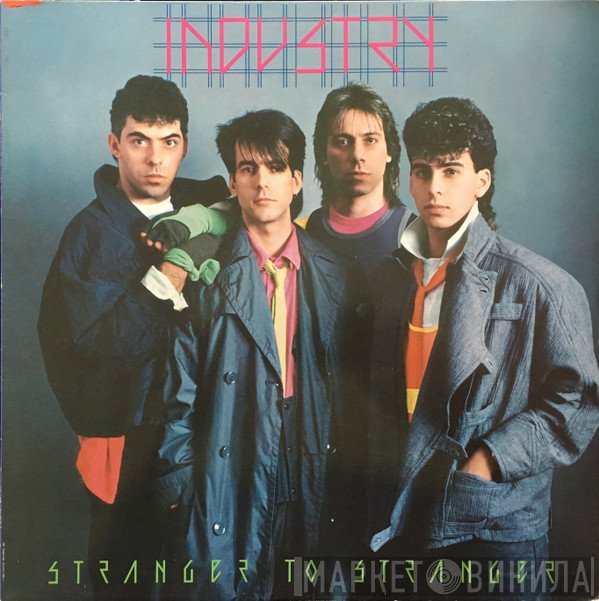 Industry   - Stranger To Stranger