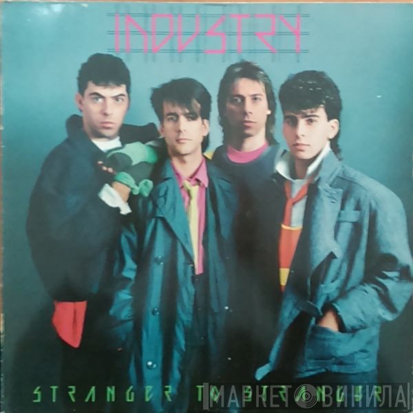Industry   - Stranger To Stranger