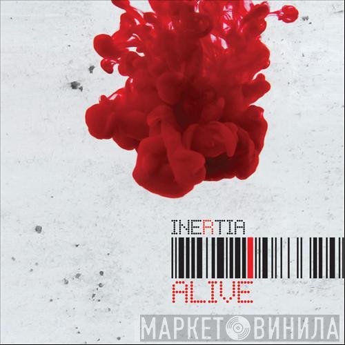 Inertia   - Alive