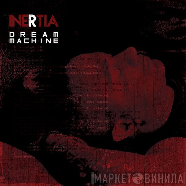 Inertia   - Dream Machine
