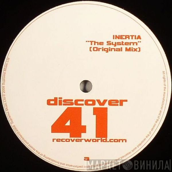 Inertia   - The System