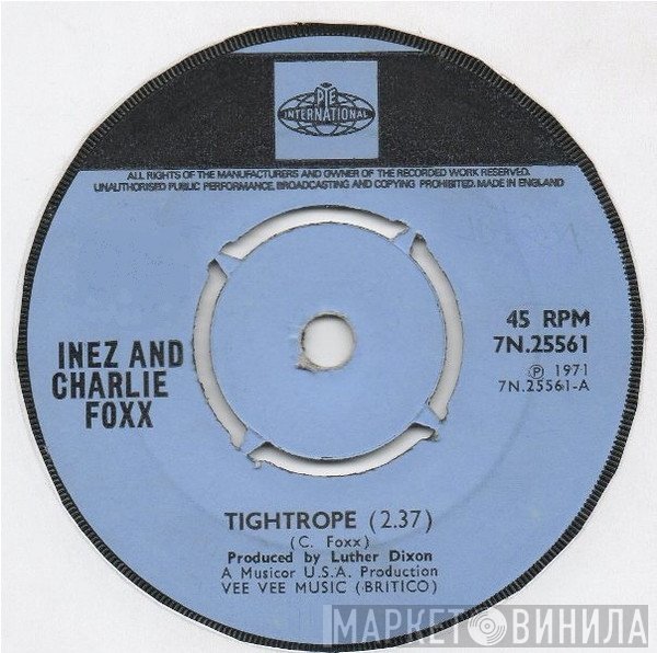 Inez And Charlie Foxx - Tightrope