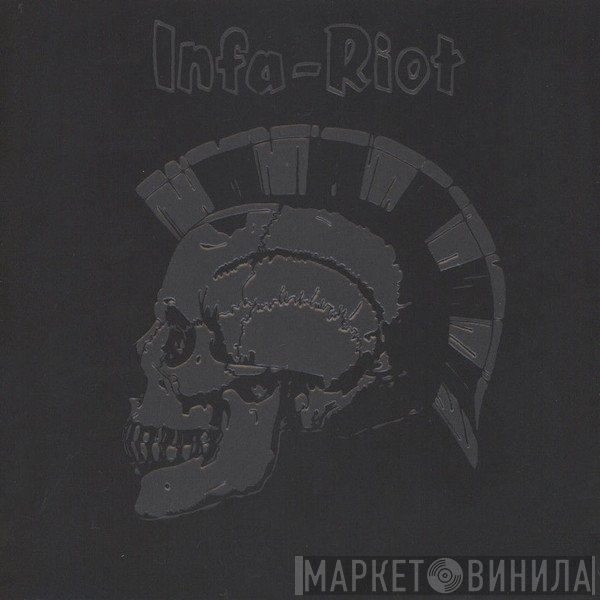 Infa Riot  - Old And Angry