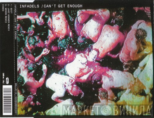 Infadels - Can't Get Enough