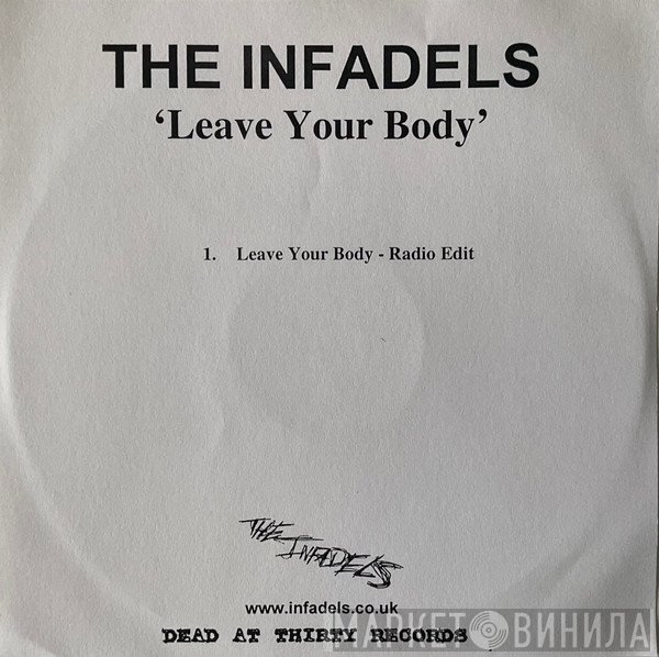 Infadels - Leave Your Body (Radio Edit)