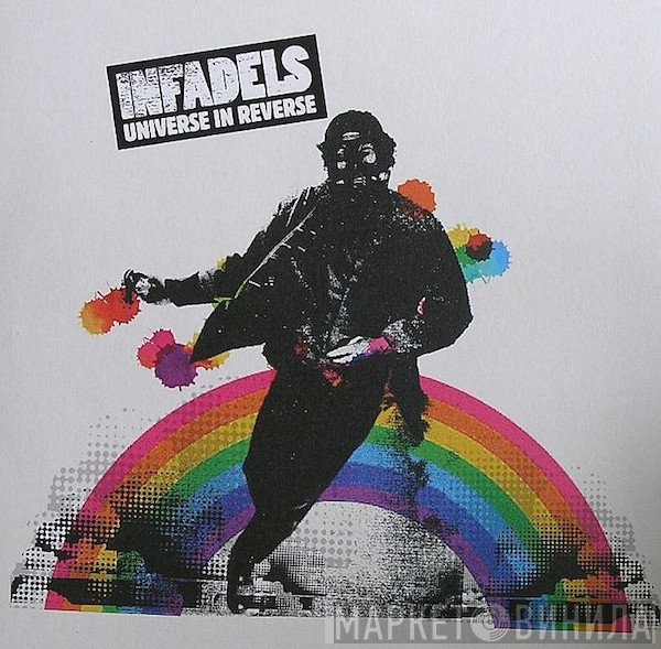 Infadels  - Universe In Reverse