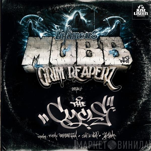 Infamous Mobb West & Grim Reaperz  - The Cycle