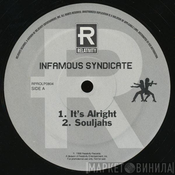 Infamous Syndicate - It's Alright