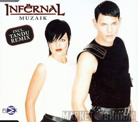 Infernal  - Muzaik