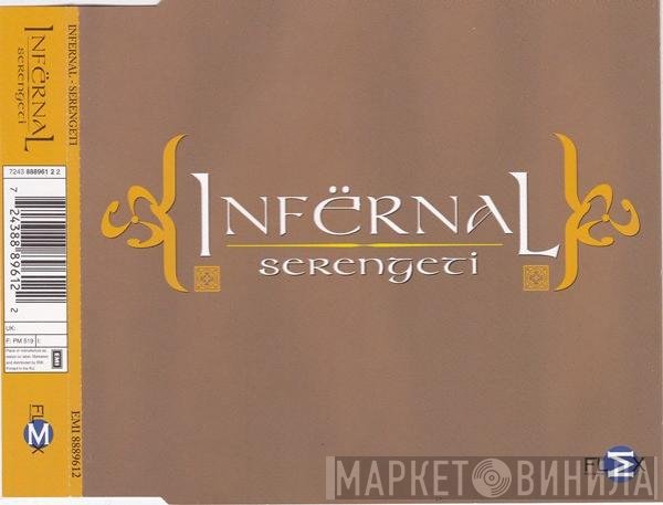Infernal  - Serengeti
