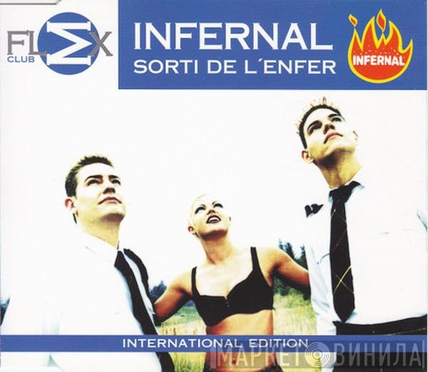 Infernal  - Sorti De L'Enfer