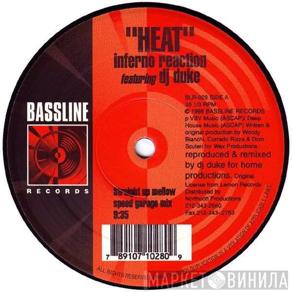 Inferno Reaction Featuring DJ Duke  - Heat