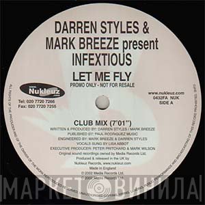 Infextious, Styles &amp; Breeze - Let Me Fly