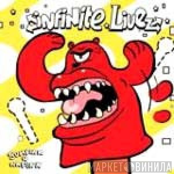 Infinite Livez - Sumfink 4 Nafink