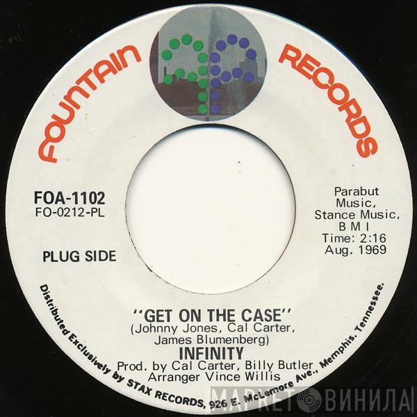 Infinity  - Get On The Case / Keep It To Yourself