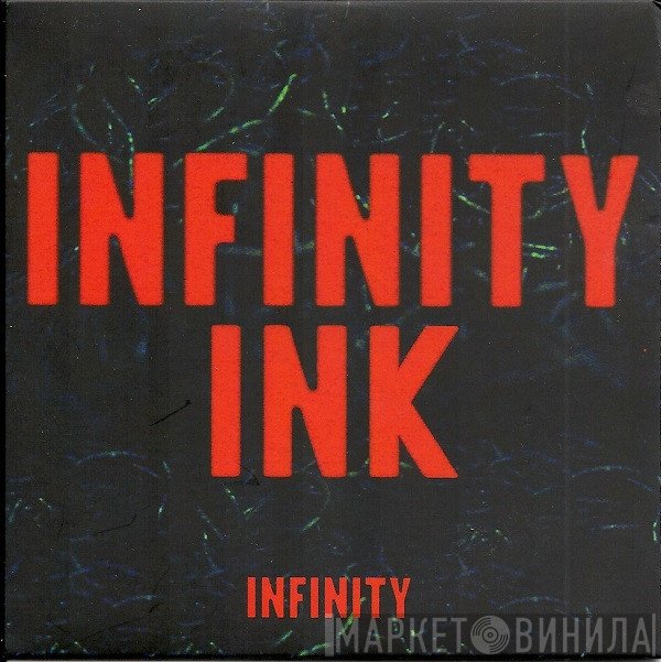 Infinity Ink  - Infinity