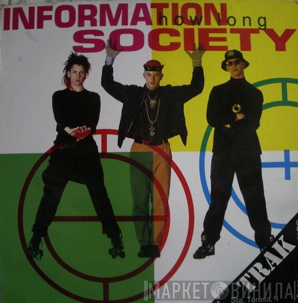 Information Society  - How Long
