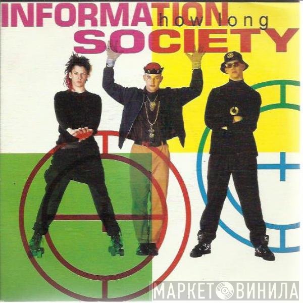 Information Society  - How Long