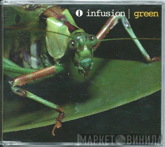 Infusion  - Green