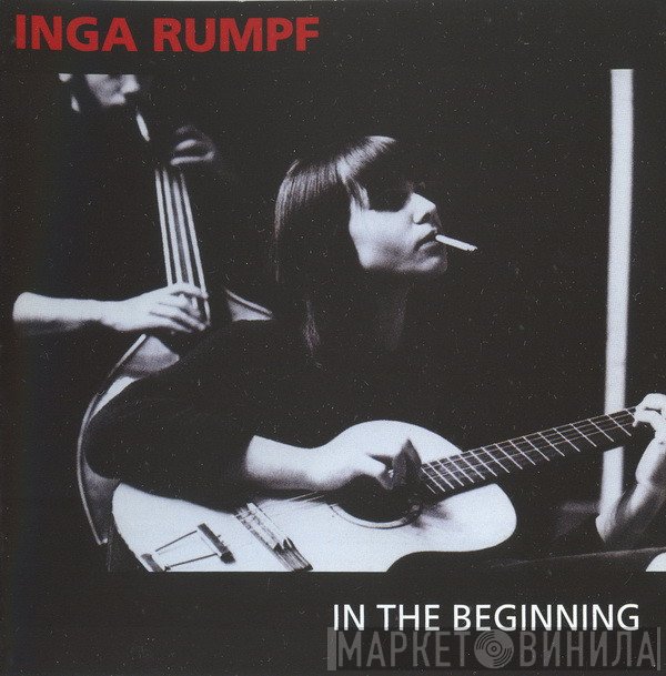 Inga Rumpf  - In The Beginning