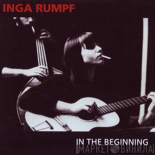 Inga Rumpf  - In The Beginning