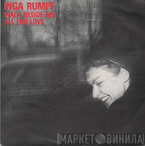 Inga Rumpf  - Walk Beside Me