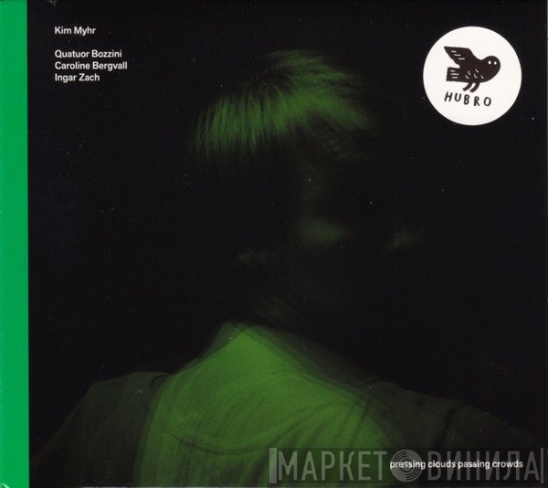 Ingar Zach, Caroline Bergvall, Quatuor Bozzini, Kim Myhr - Pressing Clouds Passing Crowds