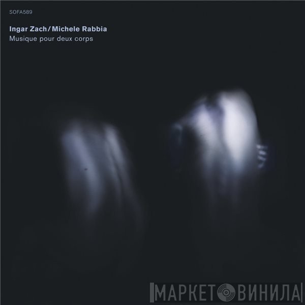 Ingar Zach, Michele Rabbia - Musique Pour Deux Corps