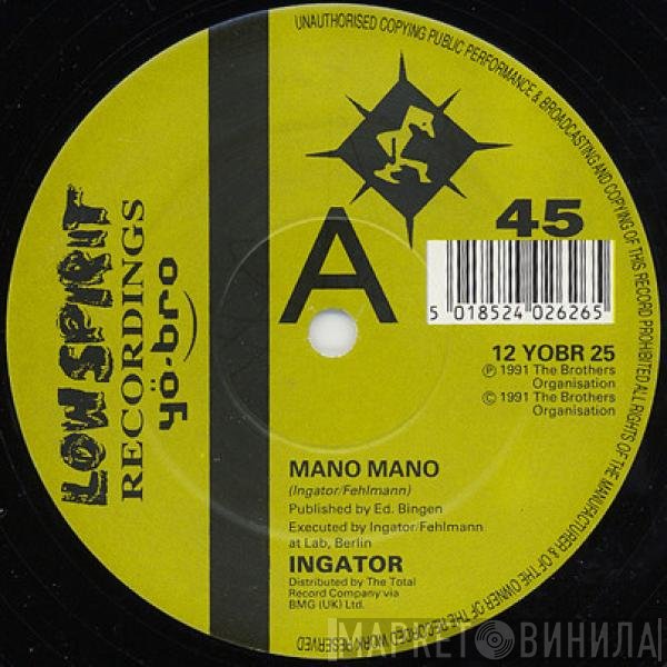 Ingator - Mano Mano