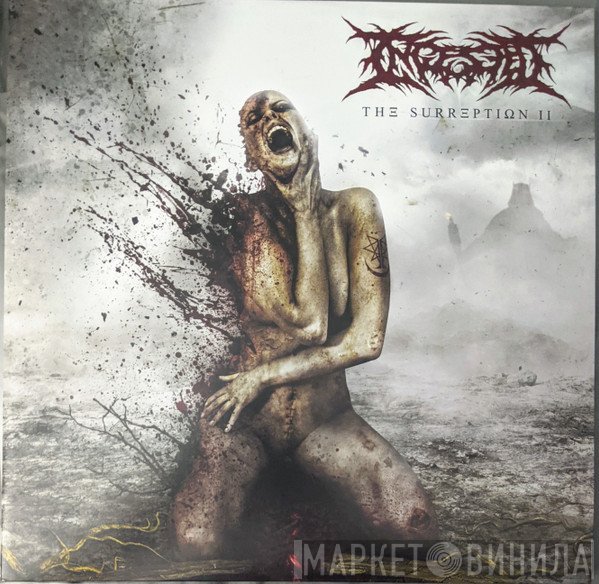 Ingested  - The Surreption II