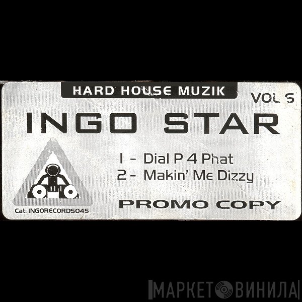 Ingo - Dial P 4 Phat / Makin' Me Dizzy