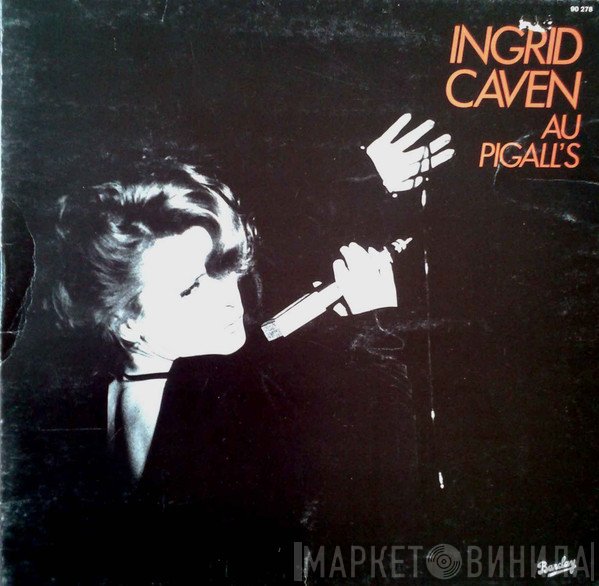 Ingrid Caven - Au Pigall's