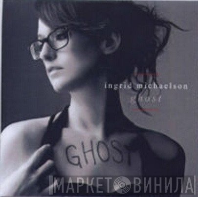 Ingrid Michaelson  - Ghost