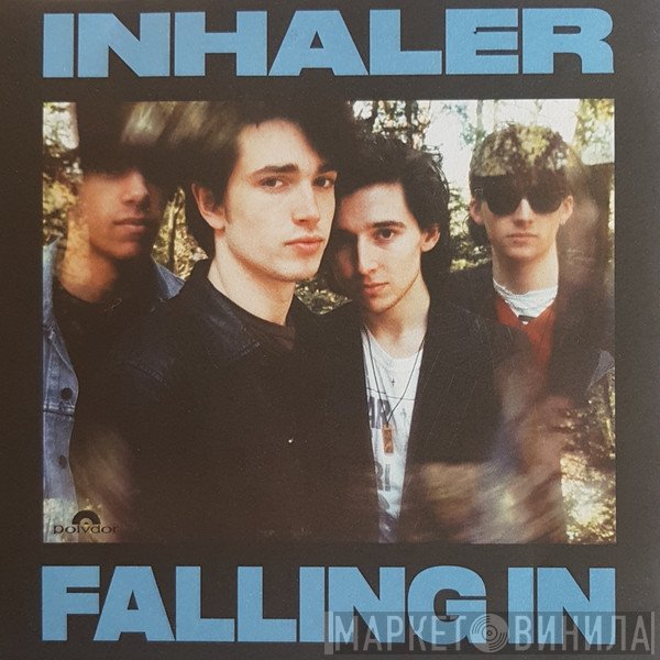 Inhaler   - Falling In