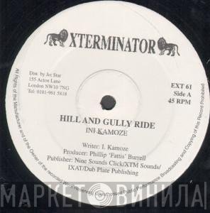 Ini Kamoze - Hill And Gully Ride